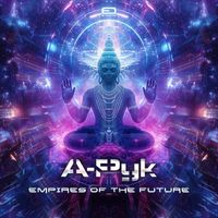 A-Pyk - Empires Of The Future