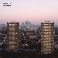 MANTA - Good News
