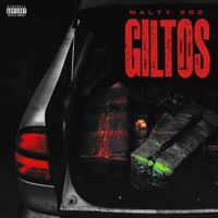 MALTY 2BZ - Giltos (Explicit)
