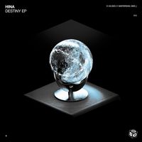 HINA - Destiny EP (Extended Mix)