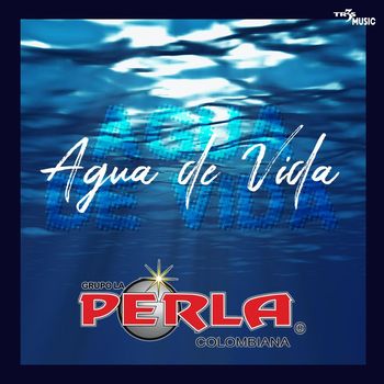 Grupo Perla Colombiana - Agua de Vida