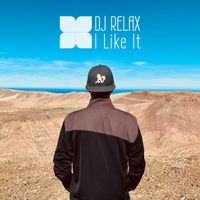 DJ Relax - I Like It
