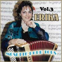 Erika - Musette pour tous, Vol. 3