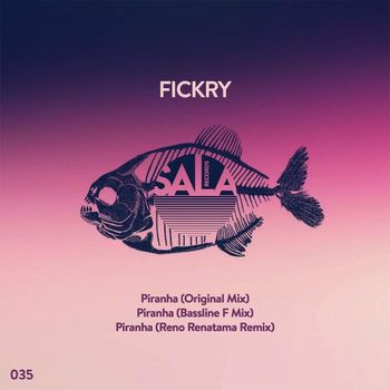 Fickry - Piranha