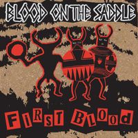 Blood on the Saddle - First Blood