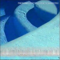 The Burbs - Sunlight Spills Across The Swimming Pool: A Collection of Demos and Stuff