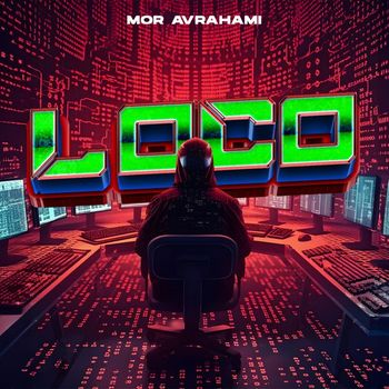 Mor Avrahami - Loco
