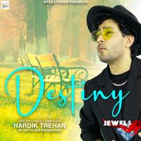 Hardik Trehan - Destiny