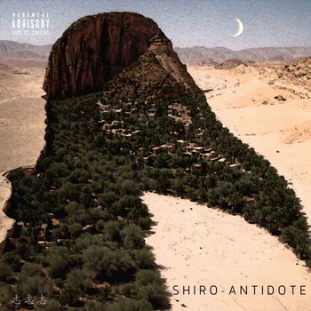 Shiro - Antidote (Explicit)
