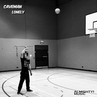Caveman - Lonely