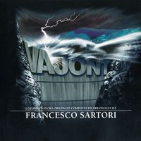 Francesco Sartori - Vajont
