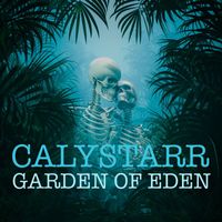 Calystarr - Garden of Eden