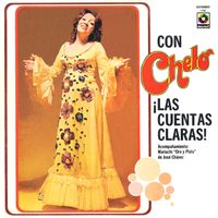 Chelo - ¡Las Cuentas Claras! Con Chelo (Remastered 2024)