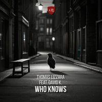 Thomas Lizzara - Who Knows