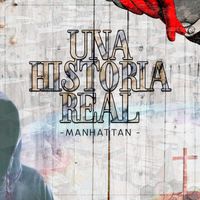 Manhattan - Una Historia Real (Explicit)