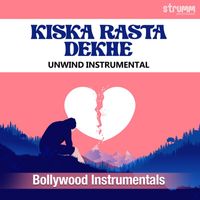 Paras Nath - Kiska Rasta Dekhe (Unwind Instrumental)