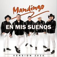 Mandingo - En Mis Sueños (Versión 2024)