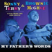 Sonny Terry and Brownie McGhee - My Father's Words