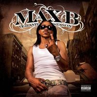 Max B - Vigilante Season (Explicit)