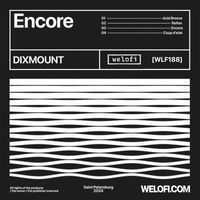 Dixmount - Encore