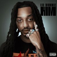 Lil Donnie - Him (Explicit)