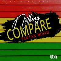 Fantan Mojah - Nothing Compare