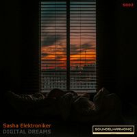 Sasha Elektroniker - Digital Dreams