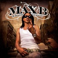 Max B - Vigilante Season