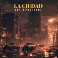 Hooligans - La Ciudad