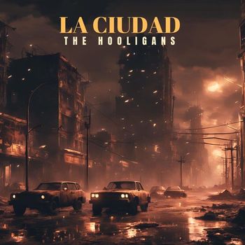 Hooligans - La Ciudad