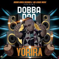 Dobba Don - Yorira