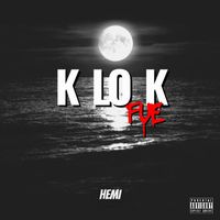HEMI - K Lo K Fue (Explicit)