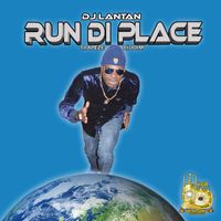 DJ Lantan - Run Di Place