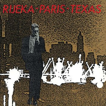 Various Artists - Rijeka Paris Texas (Explicit)