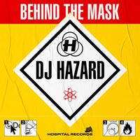 DJ Hazard - Behind The Mask