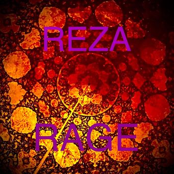 REZA - Rage