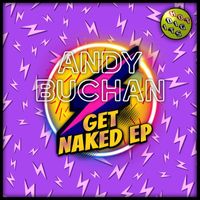 Andy Buchan - Get Naked