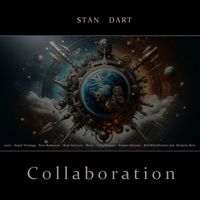 Stan Dart - Collaboration