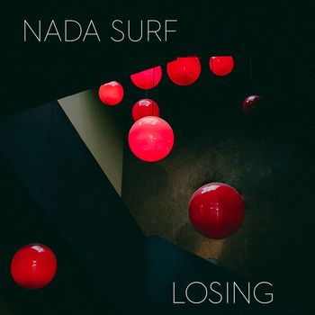 Nada Surf - Los​​ing