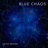 David Brown - Blue Chaos (Explicit)