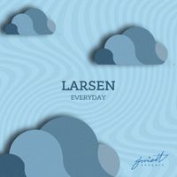 Larsen - Everyday