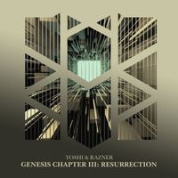 Yoshi & Razner - Genesis Chapter III: Resurrection
