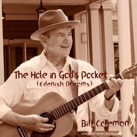 Bill Coleman - The Hole in God's Pocket
