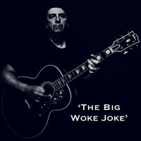 David Rozelle - The Big Woke Joke