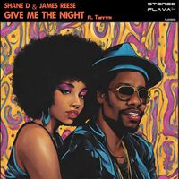 Shane D - Give Me the Night (Extended Mix)