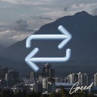 Greed - Repeat (Explicit)