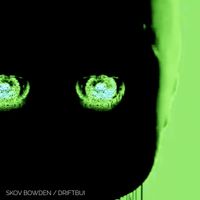 Skov Bowden - Driftbui