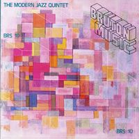 Stephen Gray - Bruton BRS10: The Modern Jazz Quintet