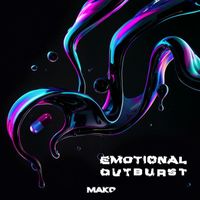 Mako - Emotional Outburst