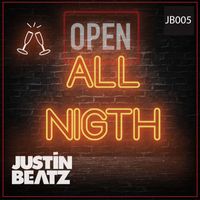 Justin Beatz - All Night (Extended Mix)